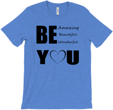 Be YOU T-Shirts