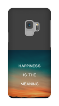 Happiness is the Meaning Samsung Phone Cases