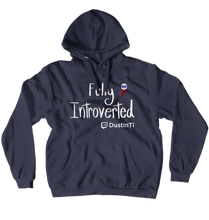 Fully Introverted Hoodie