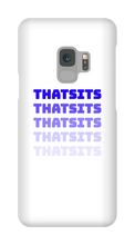 thatsits Samsung Phone Cases