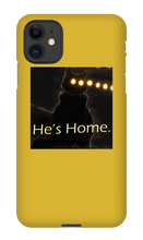 He's Home iPhone Case