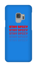 Stay Spicy Samsung Case