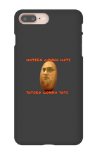 Taters Gonna Tate iPhone Case