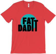 FattDad1's Second T-Shirt
