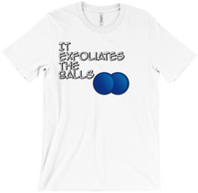It Exfoliates Shirt
