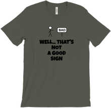 Bad Sign T-Shirts