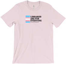 Libraries Are For Everyone -Trans Pride Flag Shirt