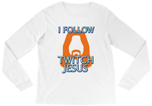 I Follow Twitch Jesus Long Sleeve Tee