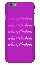 whatsthedrip iPhone Phone Cases