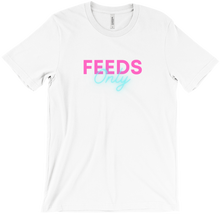 Feeds Only T-Shirts