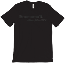 Buuuuuuub #KeepitNASY T-Shirts