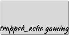 trapped_echo XXL Gaming Mousepad