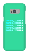 poppa_iceman Samsung Phone Cases