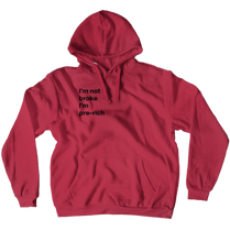 Hoodies(Not broke)