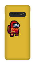 Imposter Like A BOSS - Samsung Phone Case