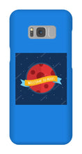Welcome to Mars Samsung Phone case
