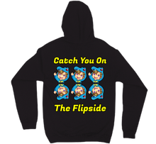Catch You On The Flipside (Back Design) Hoodie