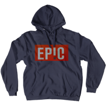 EPIC Hoodie (No-Zip/Pullover)