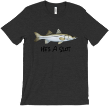 He's A Slot T Shirt