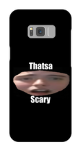 That's a Scary Samsung Case