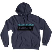 Bloop Pog hello world hoodie