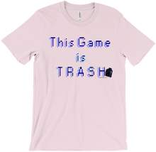 This Game is TRASH T-Shirt