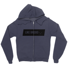 Like Brooo Zip Up Hoodie