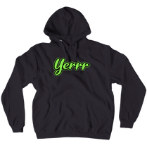 yerrr Hoodies (No-Zip/Pullover)