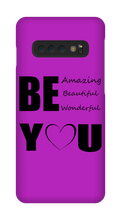 Be YOU Samsung Phone Cases