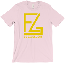 BE EXCELLENT T-Shirts