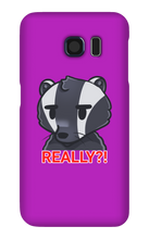 REALLY?! Samsung Phone Case