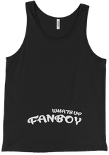 WHATS UP FAN BOY Tank