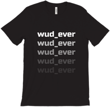 wud_ever T-Shirts