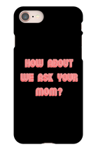 Mom iPhone Case