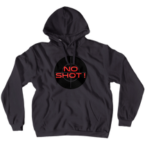 NO SHOT HOODIE