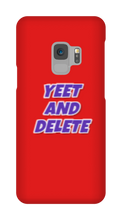 blade442211 yeet and delete Samsung Phone Cases