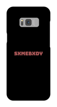 sxmebxdy Samsung Phone Cases