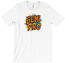 Semi-Pro T-Shirt