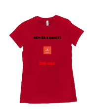E&Sz Gaming Nem ér 5 banit! Női poló