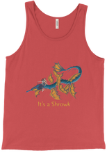 It's a Shrowk Tank Top