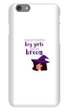 capa de iphone if you can't fly with the big girls
