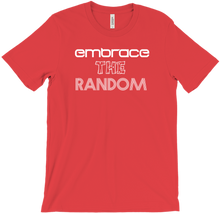 embrace The Random T-Shirts