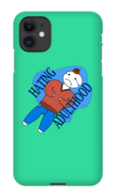 Hating Adulthood iPhone Phone Cases