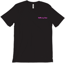 You're my Fave T-Shirts