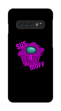 Sus 4 Muff Samsung Phone Cases