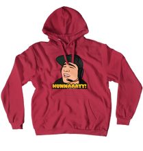 HUNNAAAYY! Hoodies