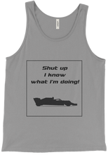 Tank Top - I know what I'm doing