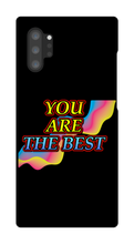 You Are The Best Samsung Phone Case