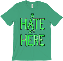 I HATE IT HERE
