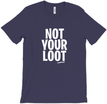 Not Your Loot Lost Boys